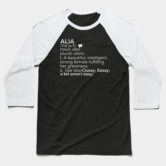 Alia Name Alia Definition Alia Female Name Alia Meaning Baseball T-Shirt by TeeLogic